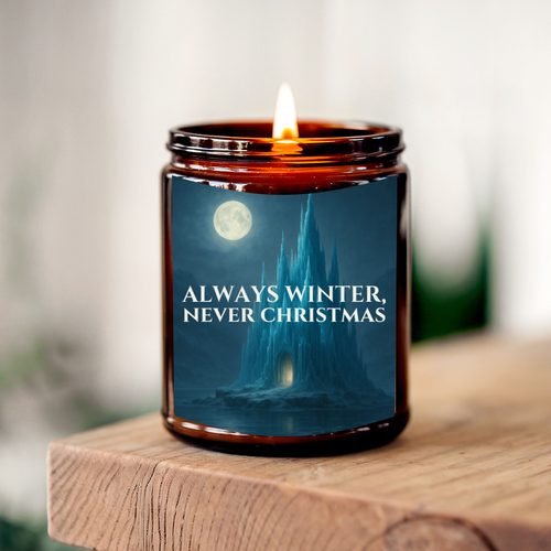 Always Winter, Never Christmas | 8 oz Soy Candle | Eucalyptus, Lavender & Pine | Handmade in Greenville, SC