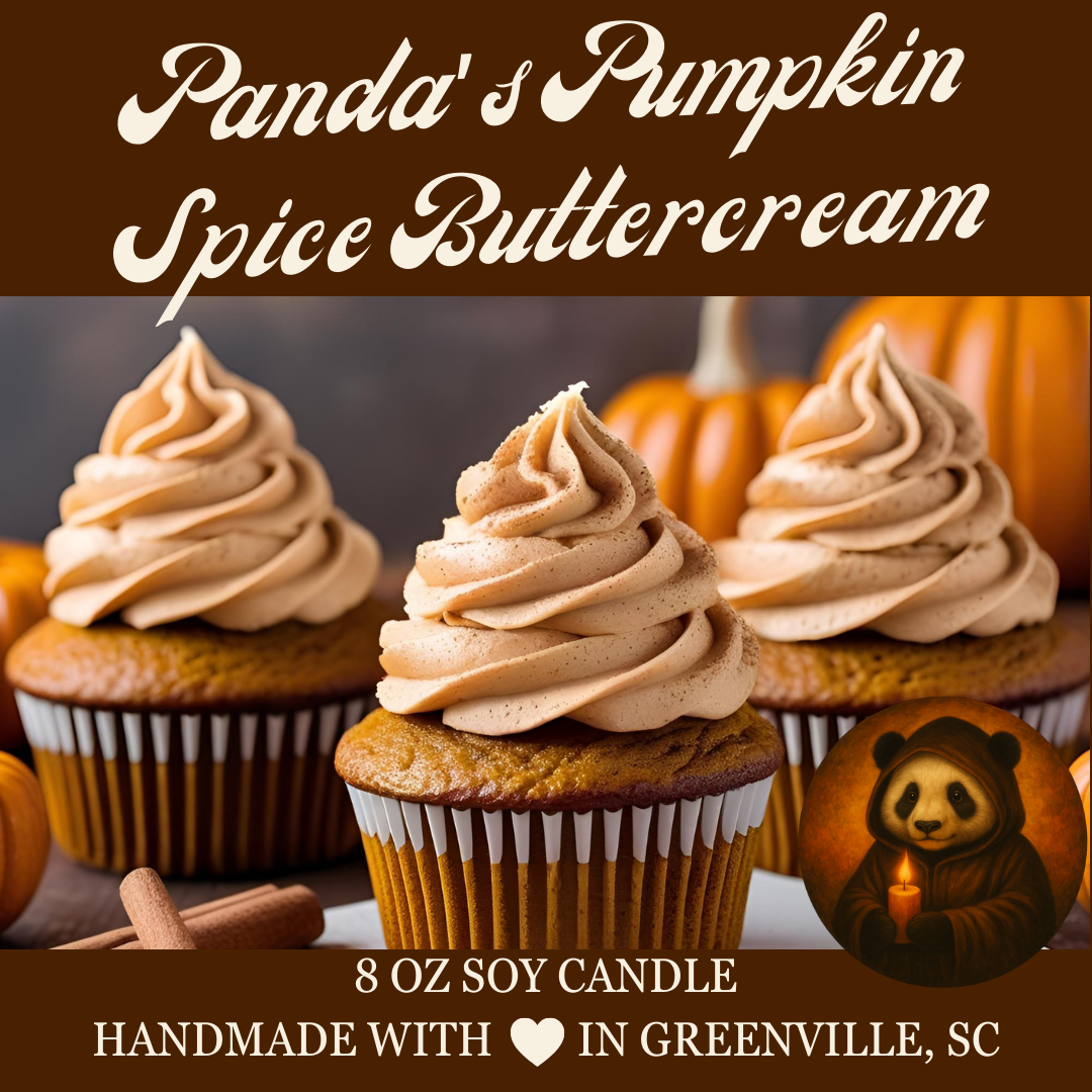 Panda's Pumpkin Spice Buttercream - 8 oz Soy Candle - Panda's Fall Flavors Collection - Hand-Poured in Greenville, SC