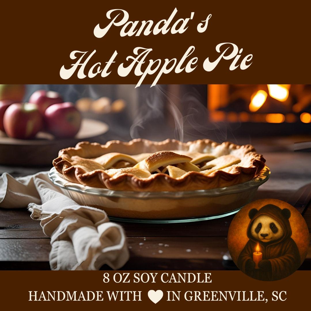 Panda's Hot Apple Pie - 8 oz Soy Candle - Panda's Fall Flavors Collection - Hand-Poured in Greenville, SC