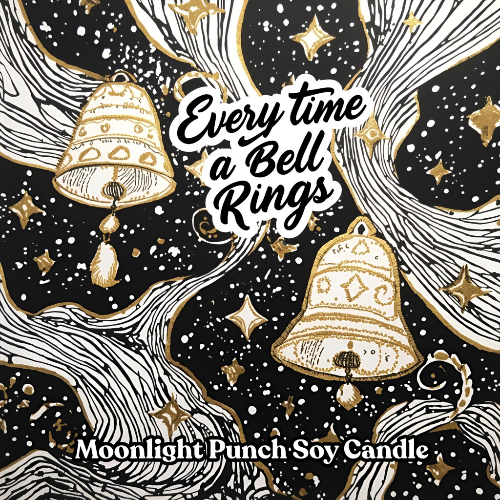 Every Time A Bell Rings – Moonlight Punch Scented 8 oz Soy Candle – Hand-Poured in Greenville, SC